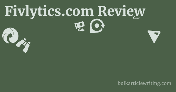Fivlytics.com Review 1 by