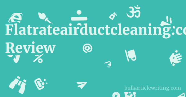 Flatrateairductcleaning.com Review 1 by