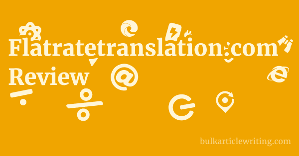 Flatratetranslation.com Review 1 by