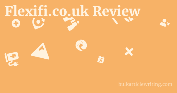 Flexifi.co.uk Review 1 by