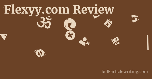 Flexyy.com Review 1 by