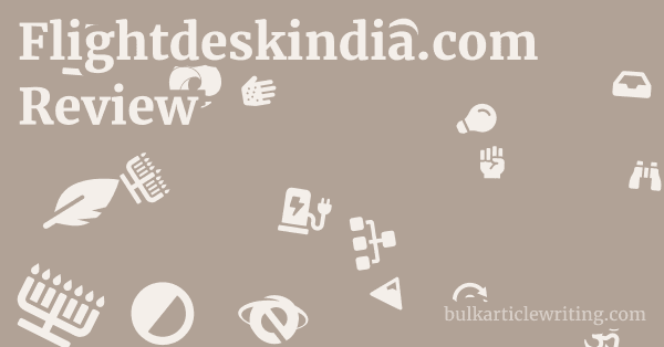 Flightdeskindia.com Review 1 by