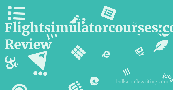 Flightsimulatorcourses.com Review 1 by