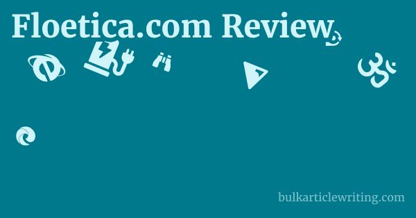 Floetica.com Review 1 by
