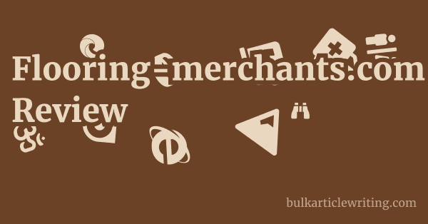 Flooring-merchants.com Review 1 by