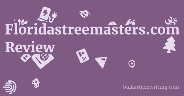 Floridastreemasters.com Review 1 by