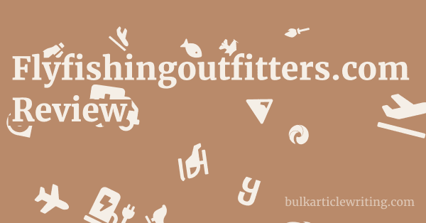 Flyfishingoutfitters.com Review 1 by