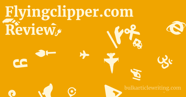 Flyingclipper.com Review 1 by