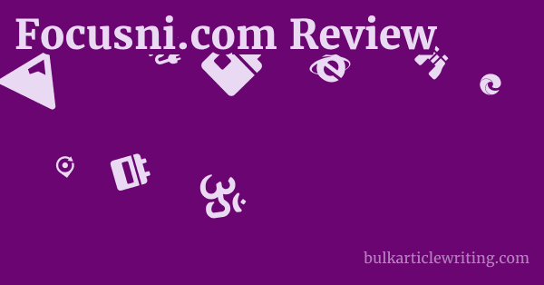 Focusni.com Review 1 by