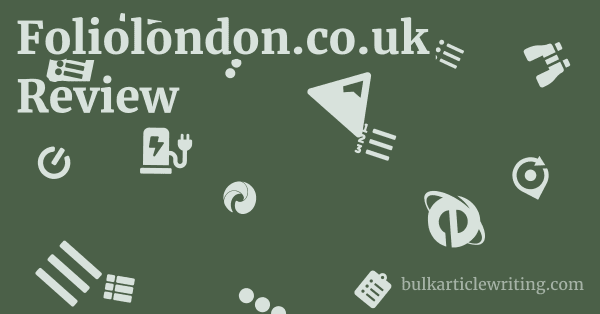 Foliolondon.co.uk Review 1 by