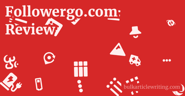 Followergo.com Review 1 by