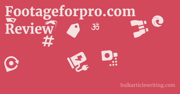 Footageforpro.com Review 1 by