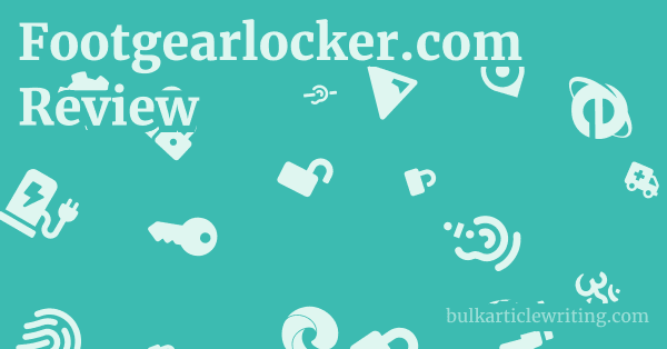 Footgearlocker.com Review 1 by