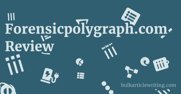 Forensicpolygraph.com Review 1 by
