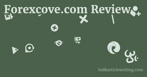 Forexcove.com Review 1 by