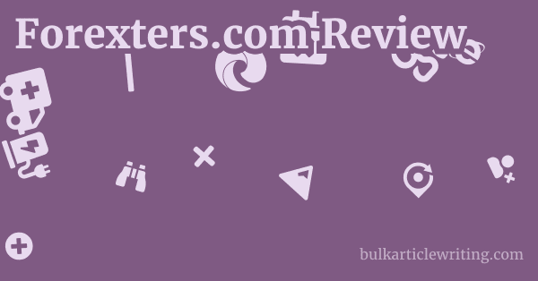 Forexters.com Review 1 by