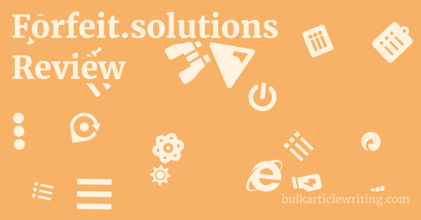 Forfeit.solutions Review 1 by Partners