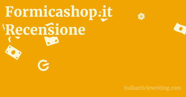 Formicashop.it Recensione 1 by