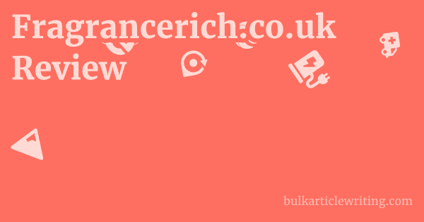 Fragrancerich.co.uk Review 1 by Partners