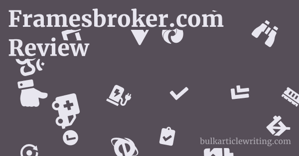 Framesbroker.com Review 1 by Partners