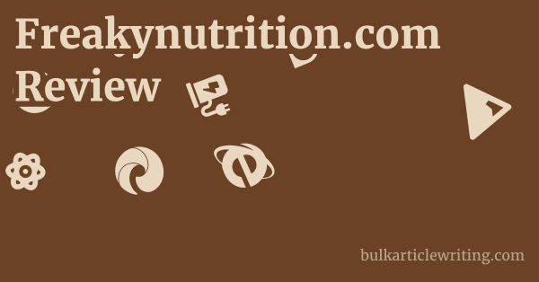 Freakynutrition.com Review 1 by