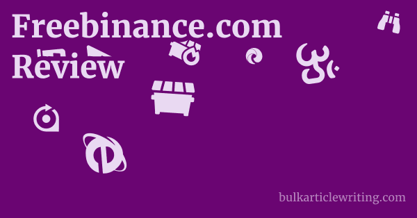 Freebinance.com Review 1 by