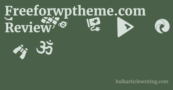 Freeforwptheme.com Review 1 by
