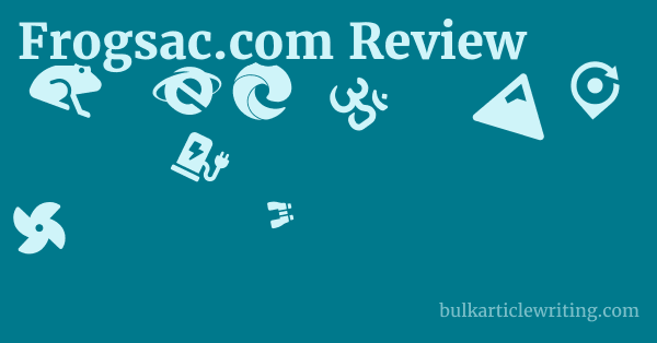 Frogsac.com Review 1 by