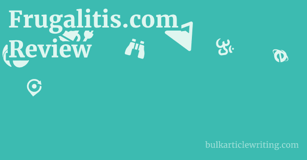 Frugalitis.com Review 1 by