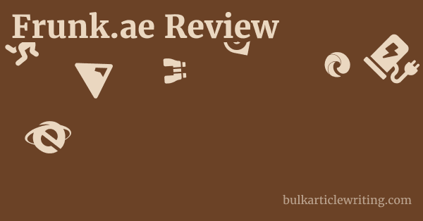 Frunk.ae Review 1 by