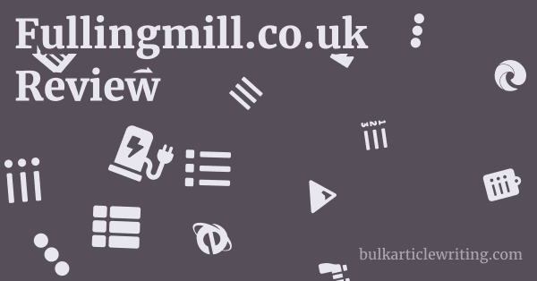 Fullingmill.co.uk Review 1 by