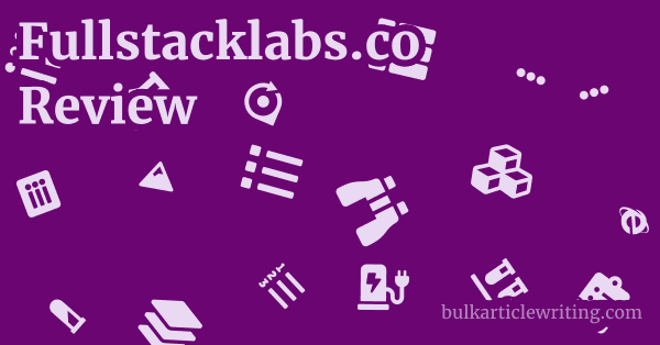 Fullstacklabs.co Review 1 by