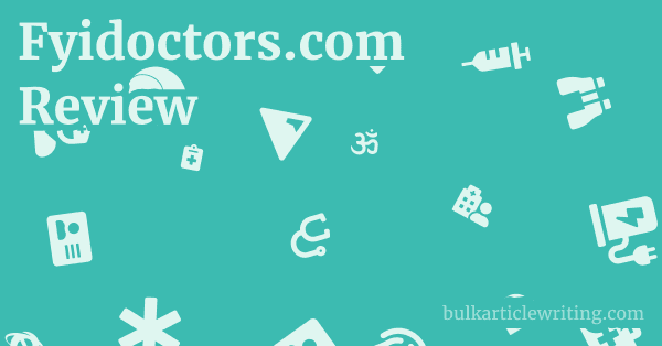 Fyidoctors.com Review 1 by