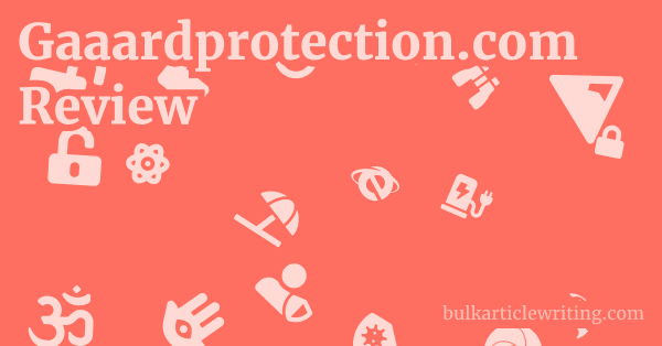 Gaaardprotection.com Review 1 by