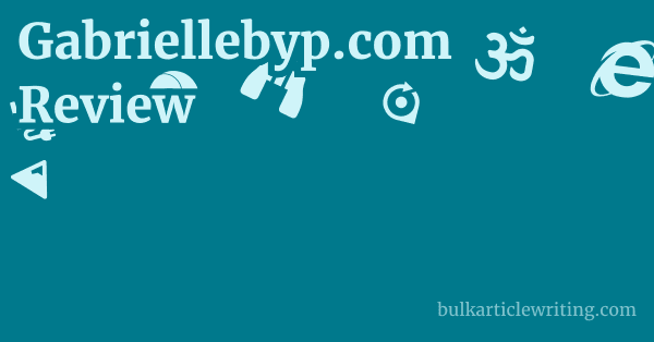 Gabriellebyp.com Review 1 by Partners