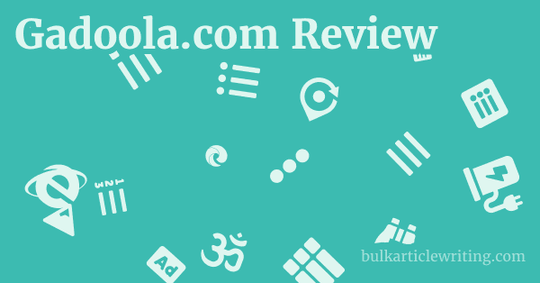 Gadoola.com Review 1 by