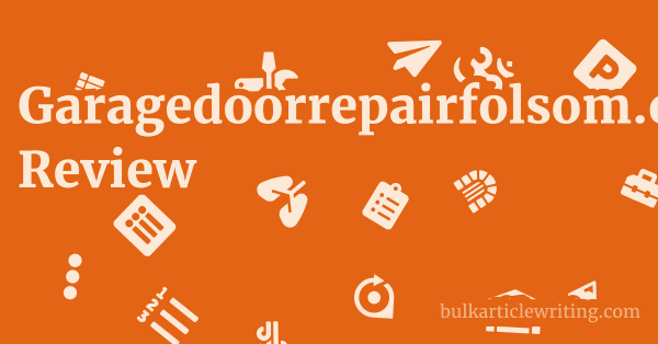 Garagedoorrepairfolsom.com Review 1 by