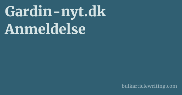 Gardin-nyt.dk Anmeldelse 1 by