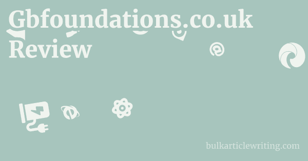 Gbfoundations.co.uk Review 1 by