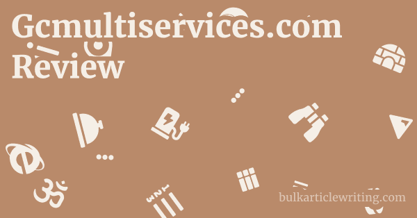 Gcmultiservices.com Review 1 by