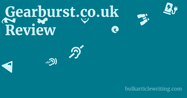 Gearburst.co.uk Review 1 by Partners