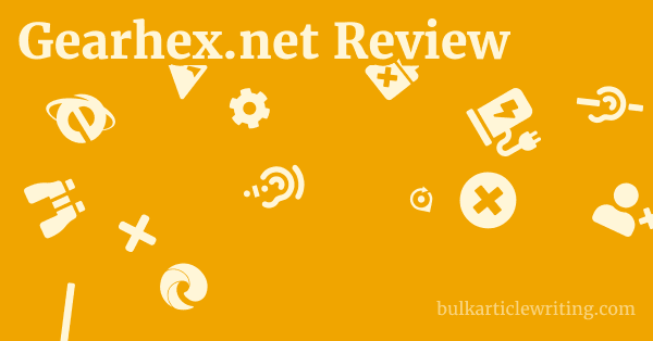 Gearhex.net Review 1 by