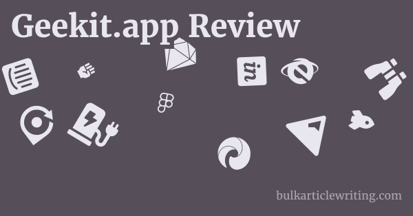 Geekit.app Review 1 by