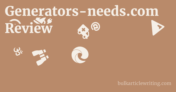 Generators-needs.com Review 1 by