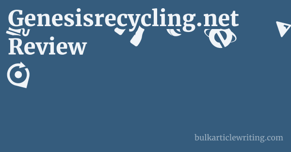 Genesisrecycling.net Review 1 by