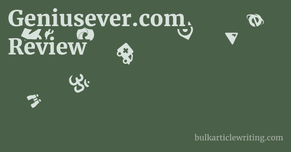 Geniusever.com Review 1 by
