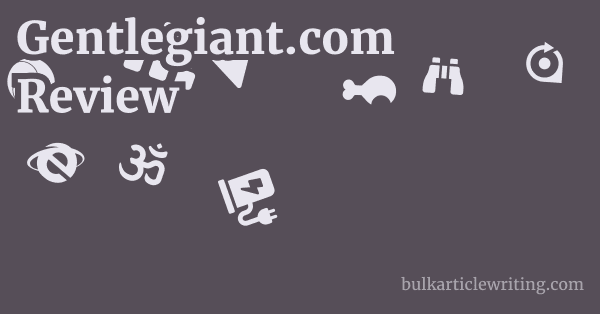 Gentlegiant.com Review 1 by