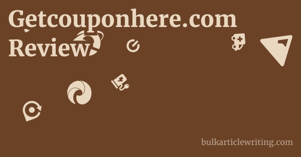 Getcouponhere.com Review 1 by