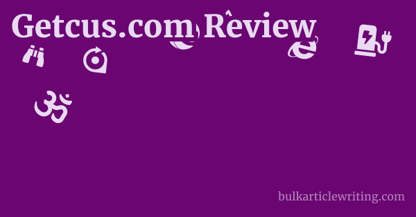 Getcus.com Review 1 by Partners