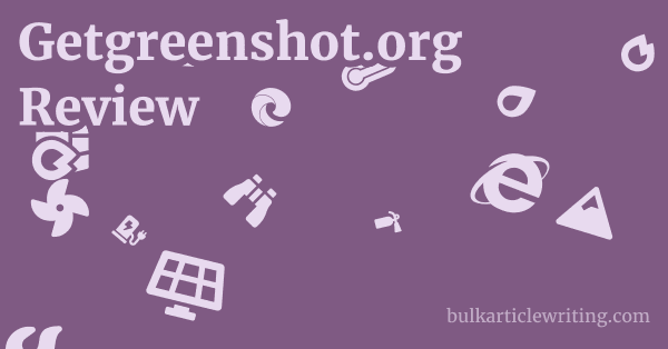 Getgreenshot.org Review 1 by